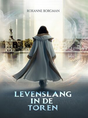 cover image of Levenslang in de toren